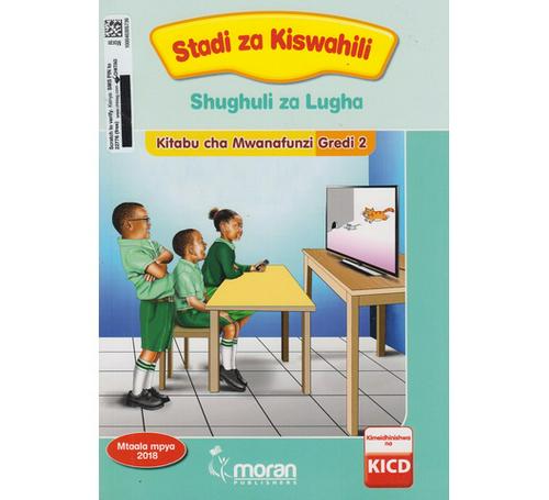 Stadi za Kiswahili Shugli za Lugha Kitabu cha Mwanafunzi Gredi 2